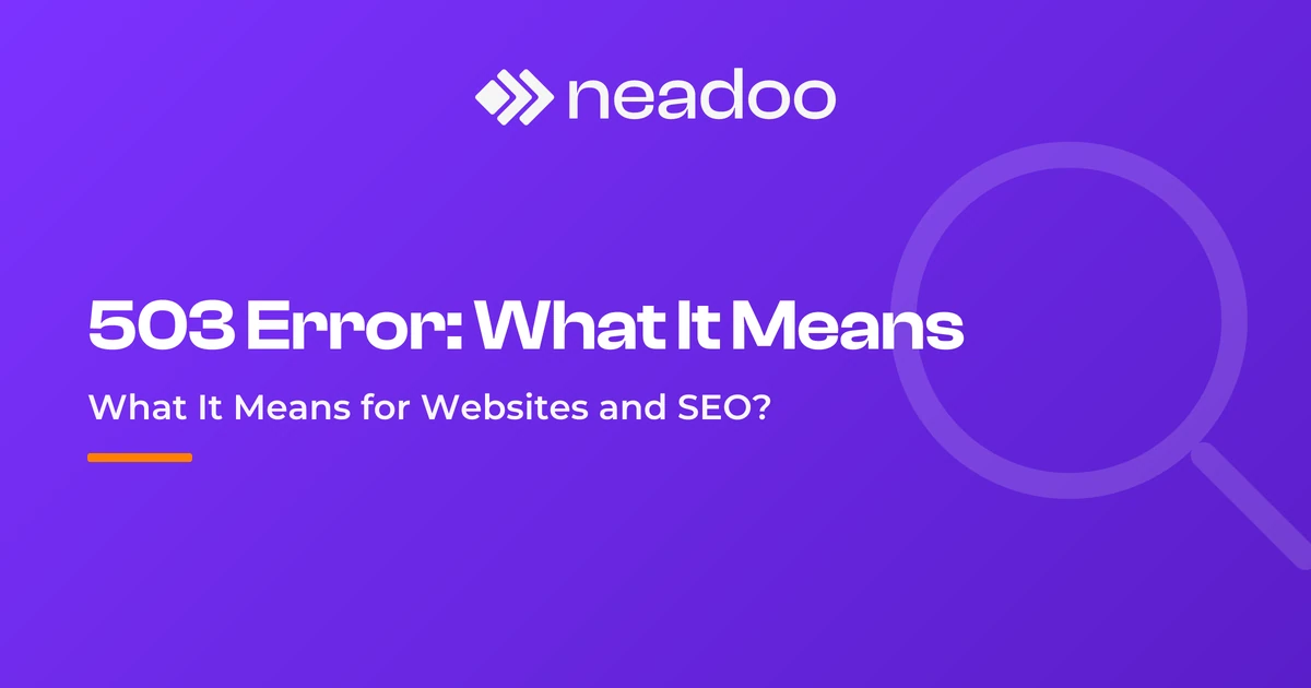 503 Error - What It Means for Websites and SEO