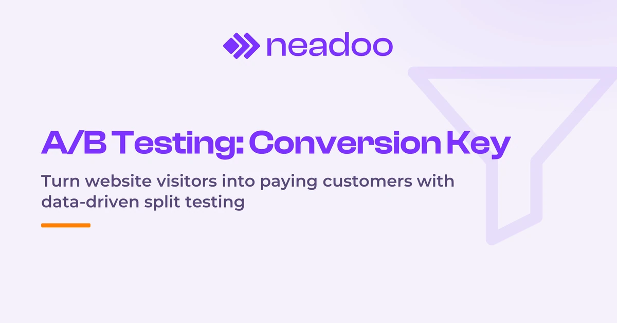 A/B Testing - The Key to Success in Conversion Optimization and Marketing Campaigns