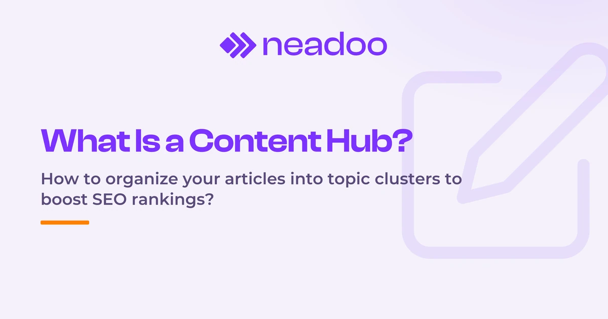 Content Hub - What Is It and What Benefits Does It Bring to SEO?