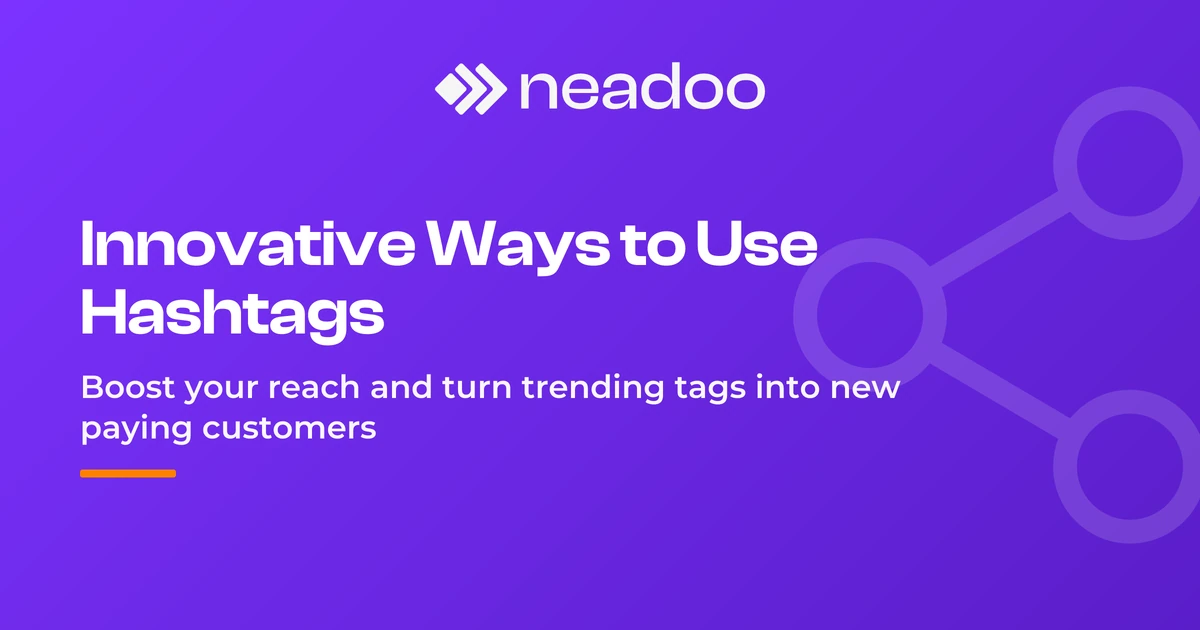 Innovative Ways to Use Hashtags on Social Media