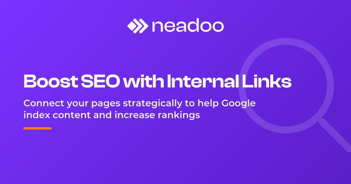 Internal Linking - What Is It? How to Boost SEO with It?