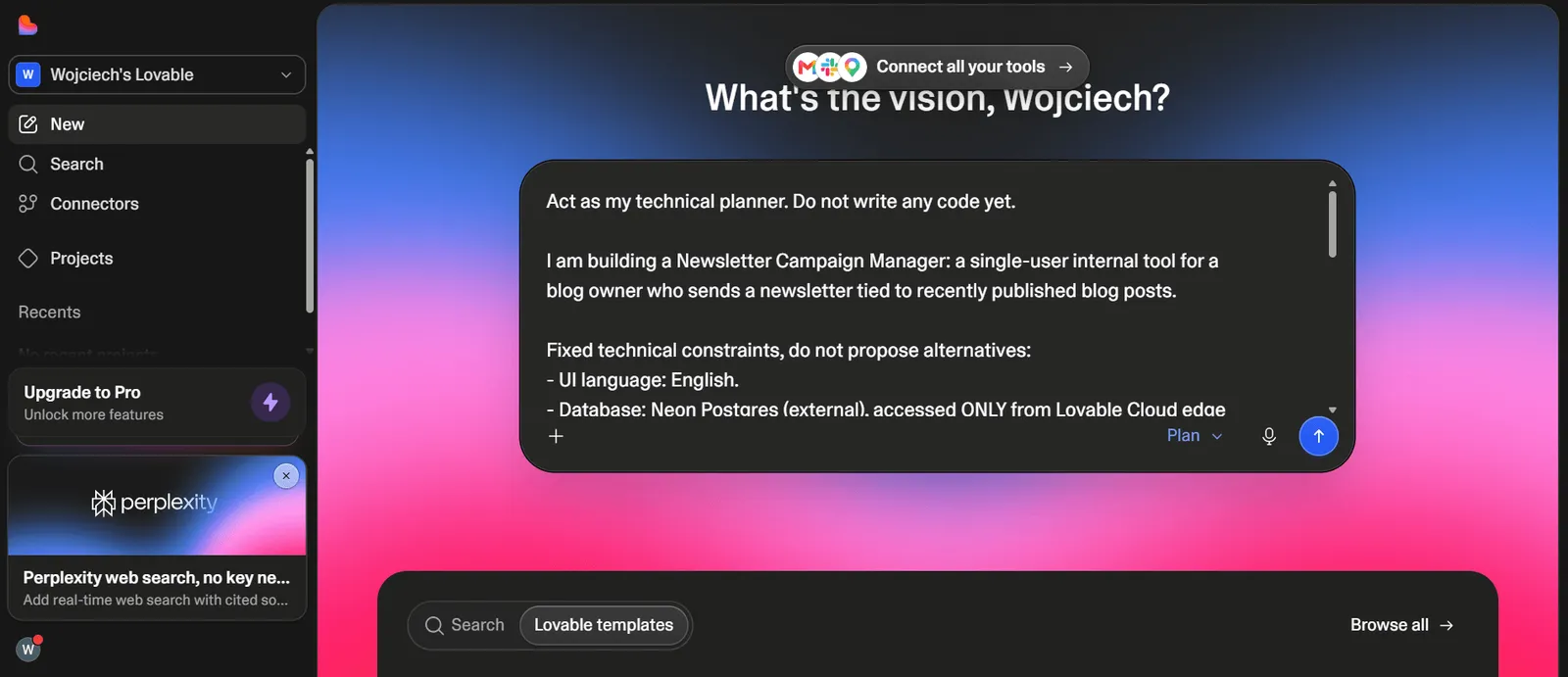 The first prompt goes in Plan mode, not Build. Strict technical constraints are added to the prompt as a list of restrictions, not suggestions. New project screen in Lovable with a planning prompt pasted in and the mode toggle set to Plan