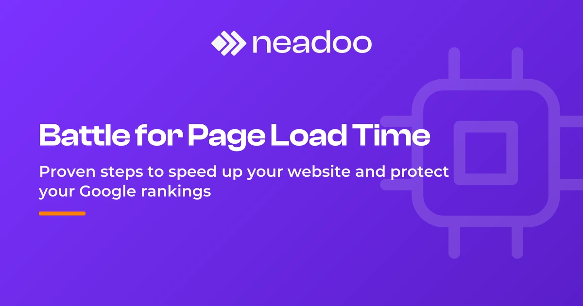The Battle Against... Page Load Time