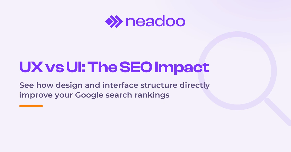 UX vs. UI - Differences, Definitions, and Impact on SEO