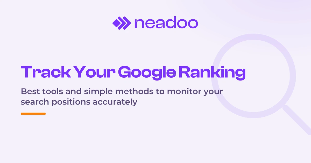 Your Website's Google Position - How to Effectively Monitor It?